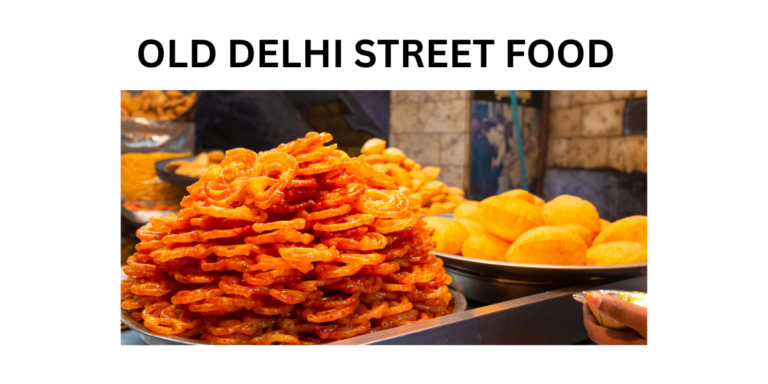 Old Delhi street food online delivery, best spicy Indian snacks, authentic Mughlai dishes, traditional Delhi chaat, top Old Delhi food order now