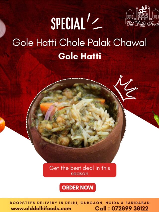 Gole Hatti Chole Palak Chawal