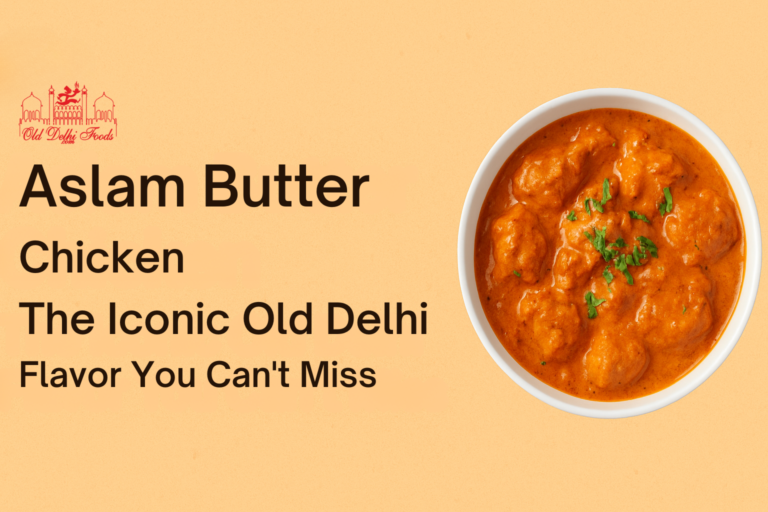 Aslam Butter Chicken